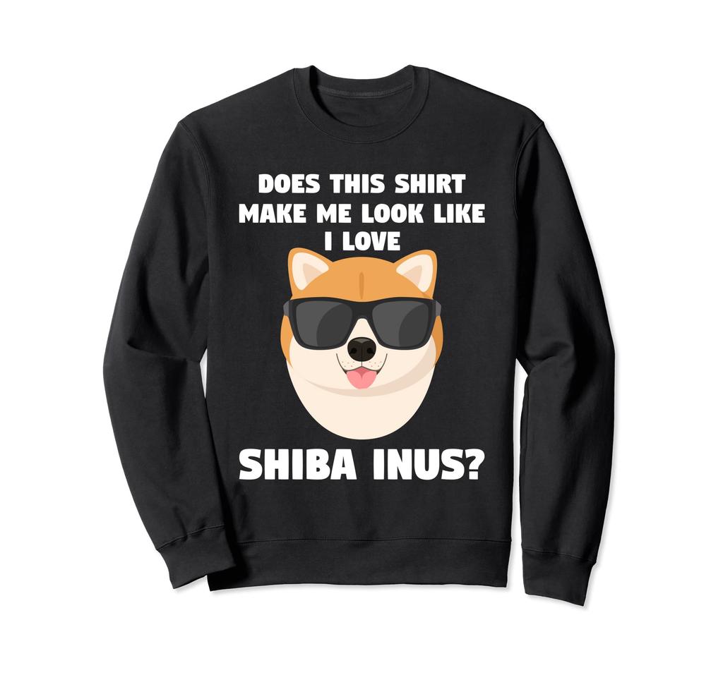 Does this shirt make me look like a Shiba Shiba Inu trainer Inu?