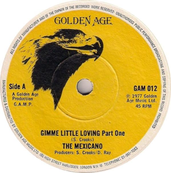 7-дюймовая пластинка MEXICANO Gimme Little Loving Part One GAM012 Golden Age 1977 UK Reggae Ska Dub Б/у