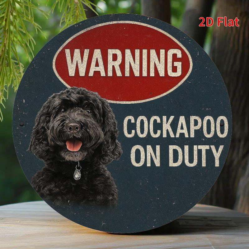 Tin Sign Warning Cockapoo On Duty Metal Plaque Wall Decor Vintage Dog Lover Home Office Bar Man Cave Wall Art