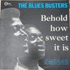 LP-пластинка BLUES BUSTERS - Behold...How Sweet It Is BLP002 Dynamic Sounds Jamaica Регги, Ска и Даб Б/У