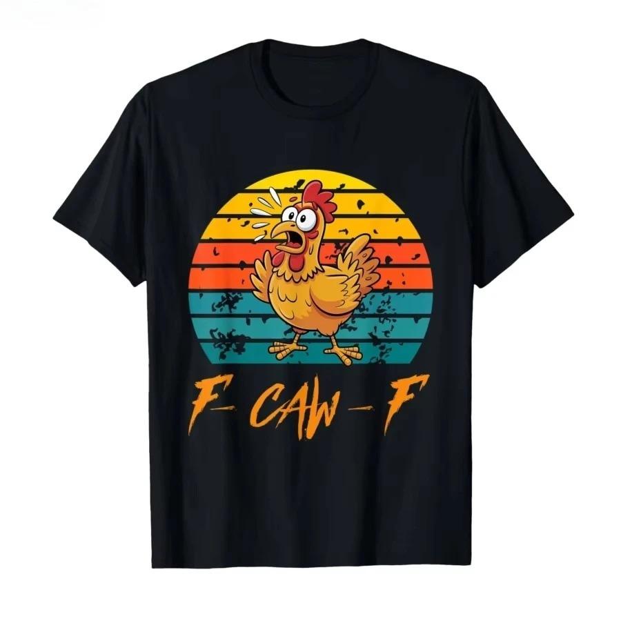 Смешные Топы F Caw F Курица FCAWF Курица Футболка Мужчины Женщины Хлопковые Футболки Круглый Вырез Короткий Рукав Футболки Идея для Подарка Одежда