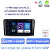 Autoradio Android 17 pour Mercedes Benz ML GL aW164 ML350 ML500 GL320 X164 ML280 GL350 GL450 4G BT CarPlay sans fil