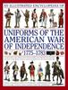 Книга Illustrated Encyclopedia of Uniforms of the American War of Independence