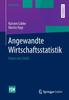 The Angewandte Wirtschaftsstatistik : Daten Und Zufall Book