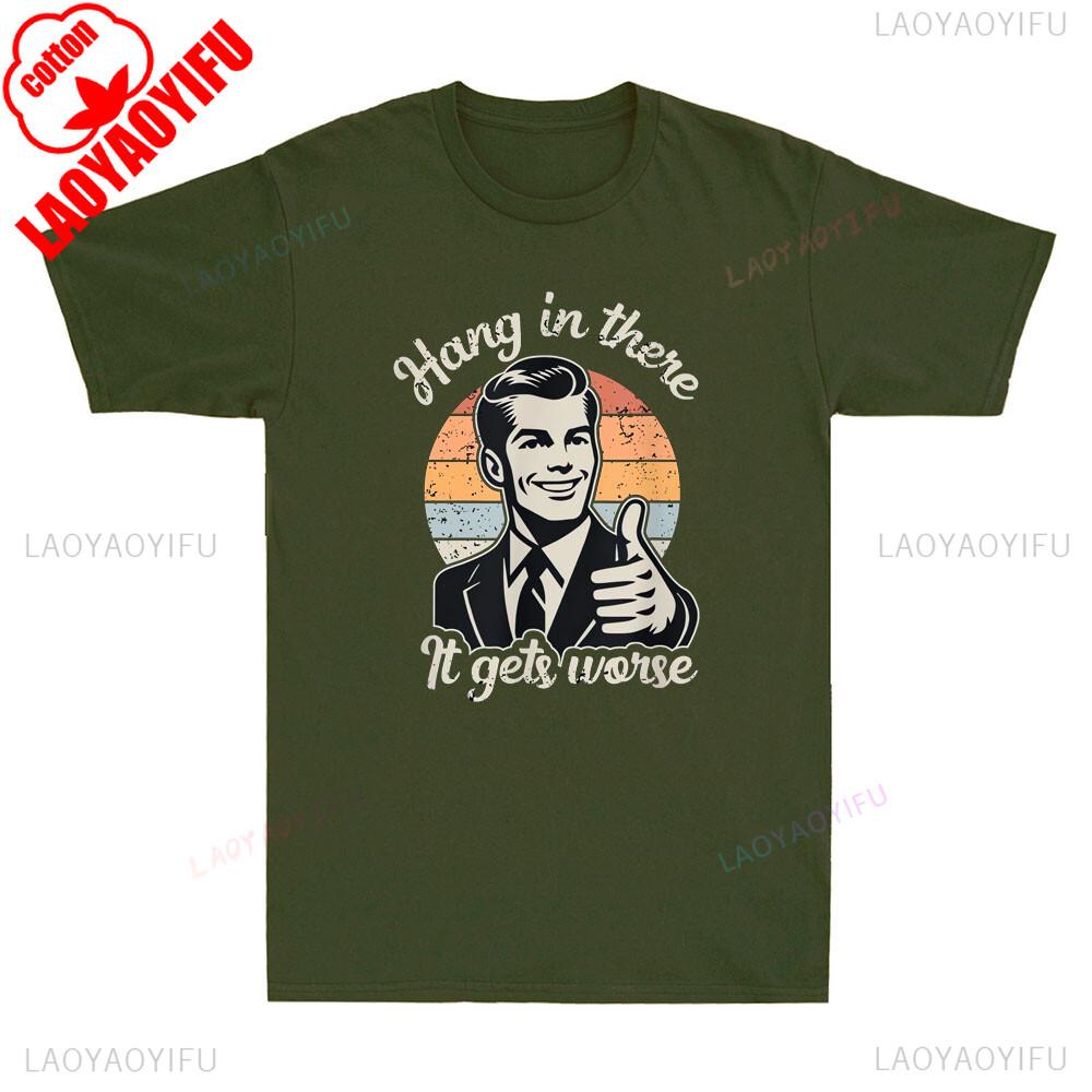 Держись, будет хуже Смешная фраза про джентльмена, саркастический юмор, мужские футболки с графикой, смешная футболка, оскорбительная футболка, хлопковые топы