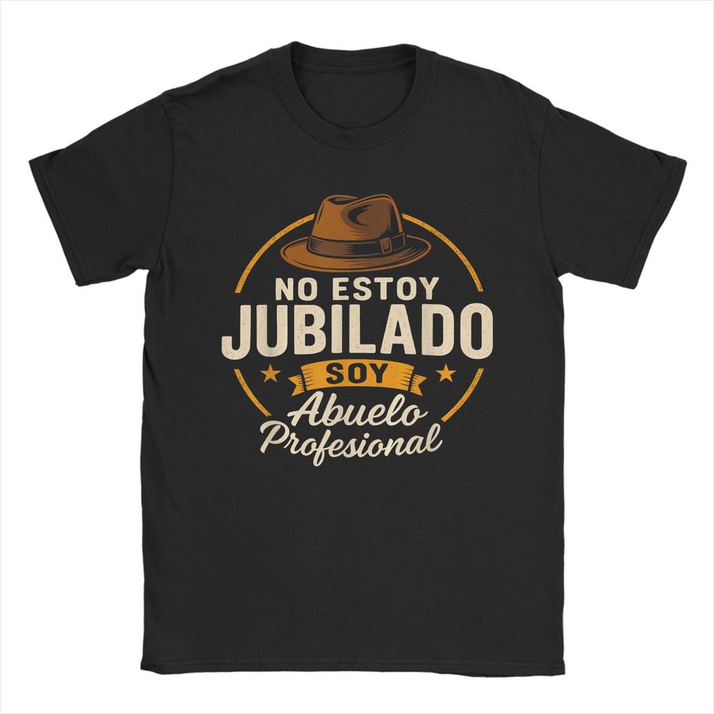 Unisex Unisex Printed No Estoy Jubilado Soy Abuelo Profesional Tee T Shirt Cotton Tshirts Clothing