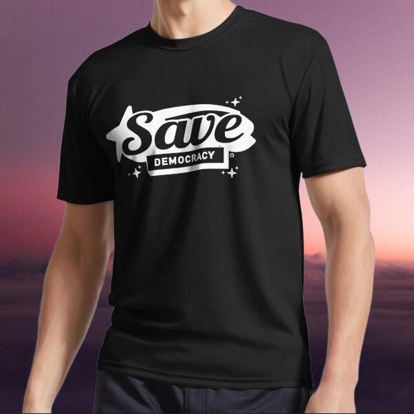 New Shirt Save Democracy - Active Logo T-Shirt Funny Size S to 5XL