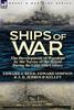 Книга Ships of War : The Development of Warships by the Navies of the World During the Later 19th Century