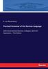 Книга Practical Grammar of the German Language : With Conversational Exercises, Dialogues, Idiomatic Expressions... Third Edition