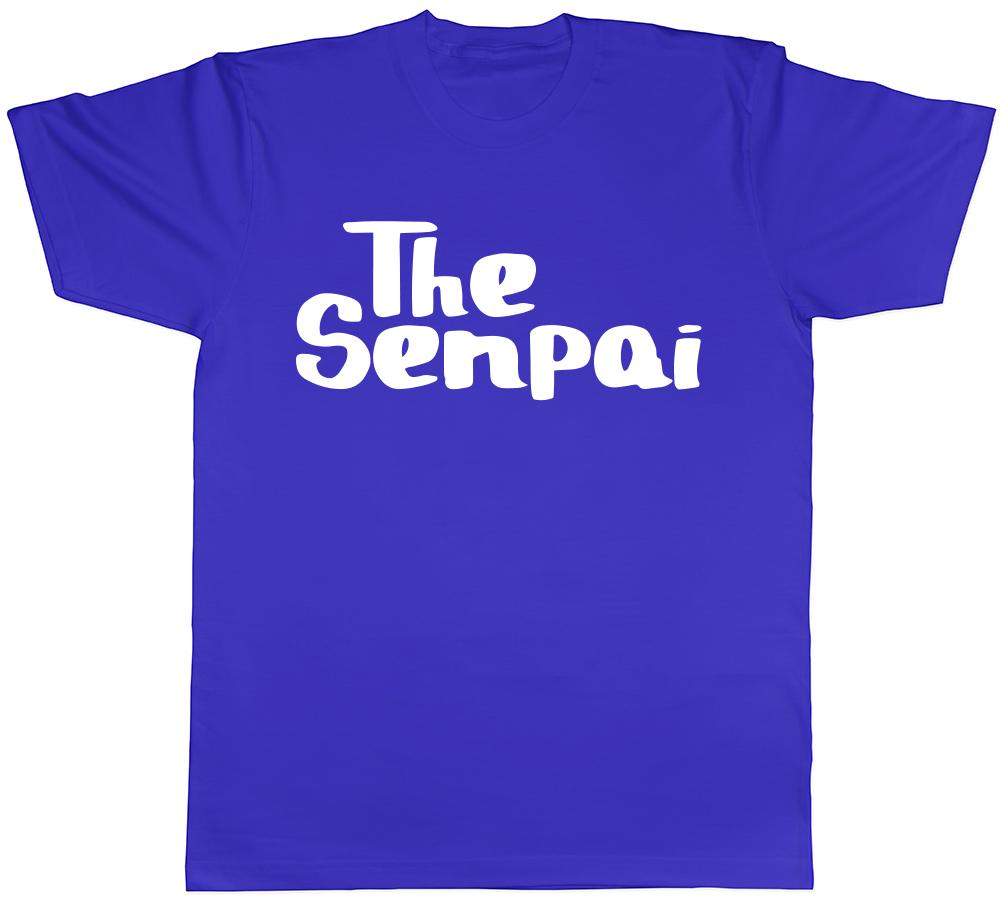 The Senpai Unisexs Unisexs Ladies Unisex TShirt