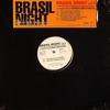 12inch Record VARIOUS - Brasil Night Vol.2 -Excellent Sound BLJ001 BLJ Records 2000 Japan Dance & Electronica Used