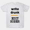 T Shirt Women Write Drunk Edit Sober Harajuku Print Kawaii Tshirt Summer Short Sleeve Female T-Shirt Top Tee