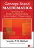 Книга Concept-Based Mathematics : Teaching for Deep Understanding In Secondary Classrooms