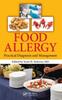 The Food Allergy : Practical Diagnosis and Management Book