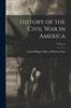 Книга History of the Civil War In America; Volume 4