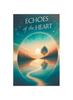 Книга Echoes of the Heart : A Journey To Closure : 1