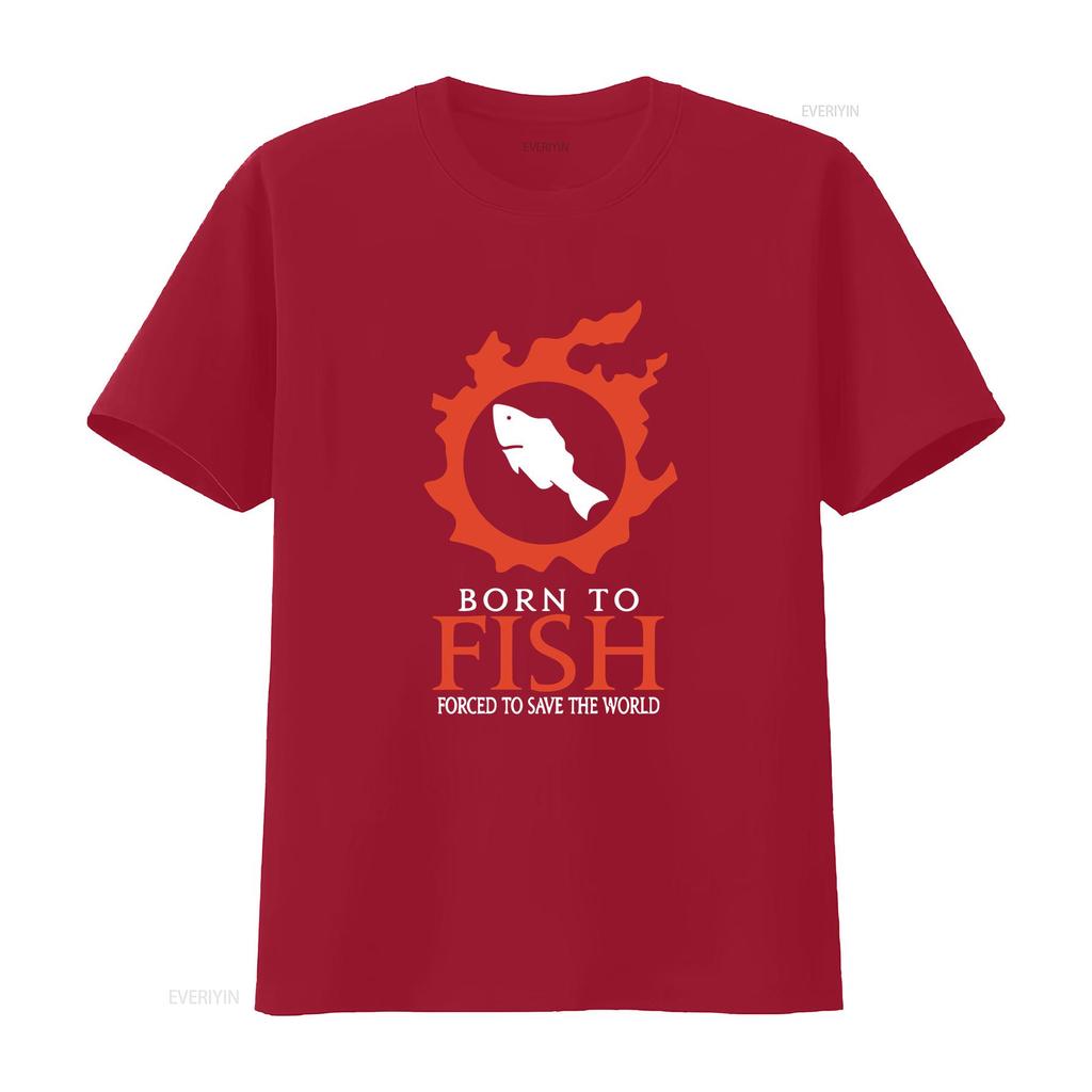 Born to Fish Forced save the World Funny FF14 MMORPG meme T Shirt vintage Washed streetwear Stylish Soft homme Breathable