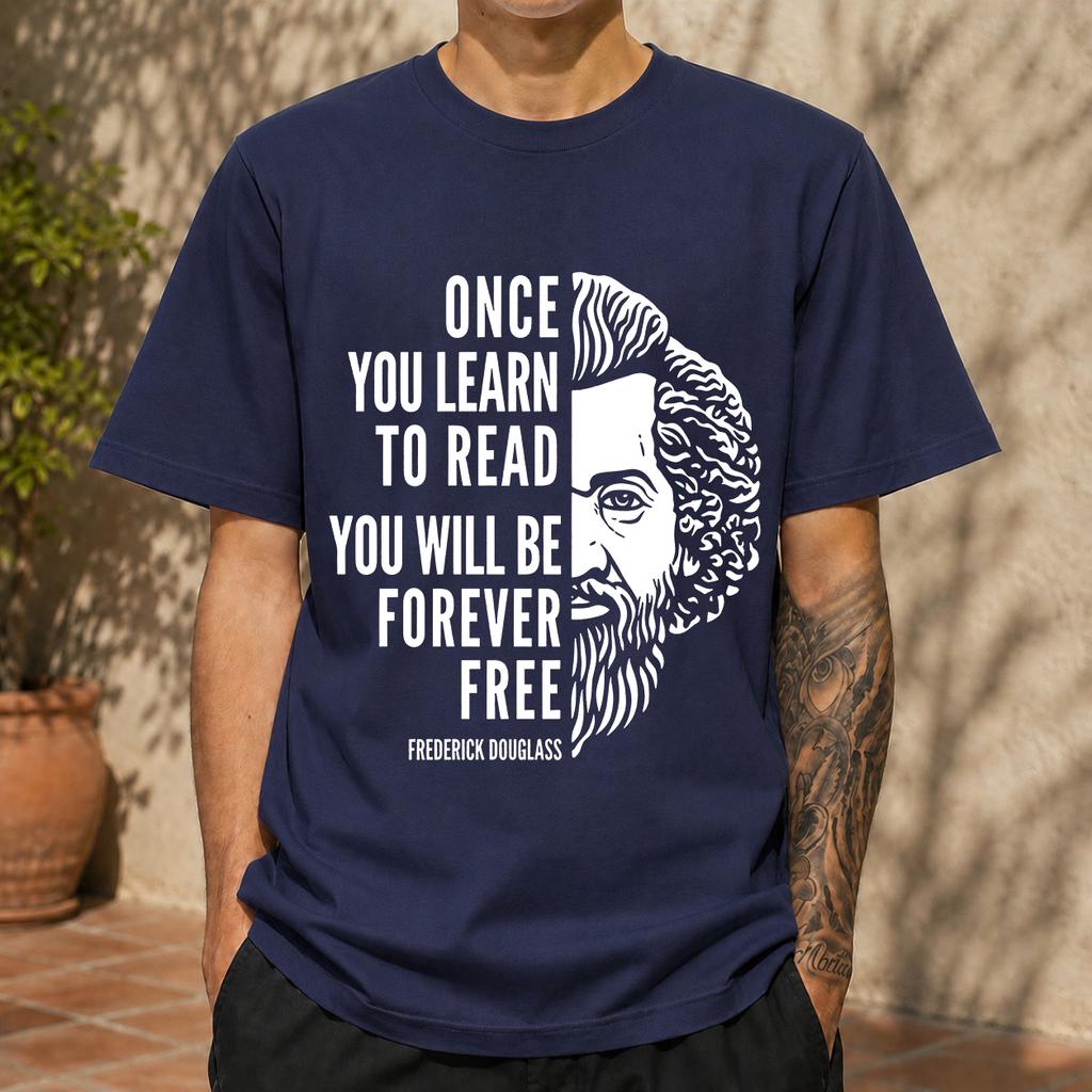 2026 New Pure Cotton Tshirt Frederick Douglass Once You Learn To Read You Will Be Forever Free Quote Print Crew Neck Short S