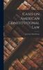 Книга Cases On American Constitutional Law