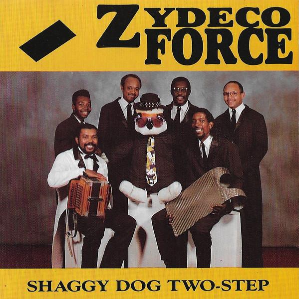 CD ZYDECO FORCE - Shaggy Dog Two-Step 10452,MdS10452 Maison De Soul 1992 США Мировая музыка Б/У