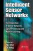 Книга Intelligent Sensor Networks : The Integration of Sensor Networks, Signal Processing and Machine Learning