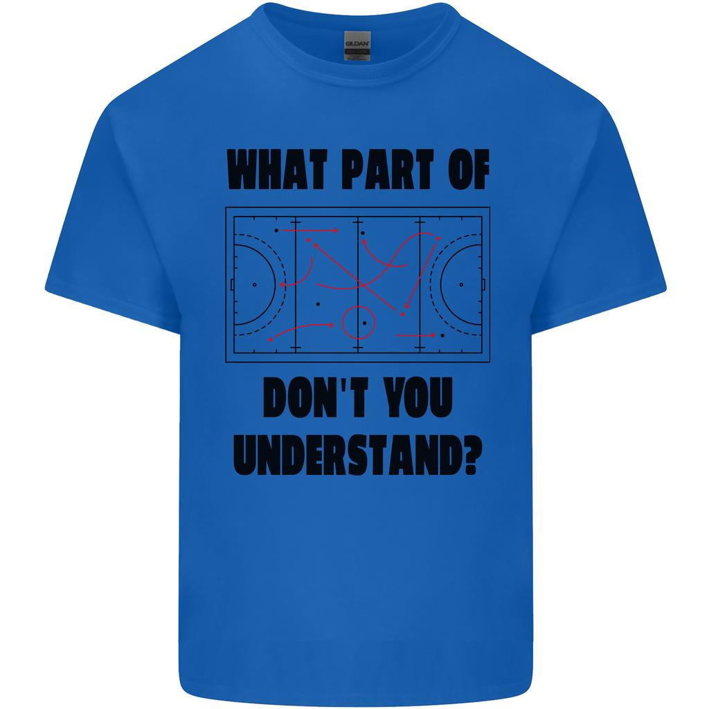 What Part of Hockey Dont You Understand Ice Unisexs Light Cotton TShirt