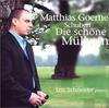 CD МАТТИАС ГЁРНЕ - Шуберт: Дочь красивой w UCCD1071 Япония Классическая Б/У