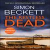 The Restless Dead by Simon Beckett Paperback Book 9780857503824