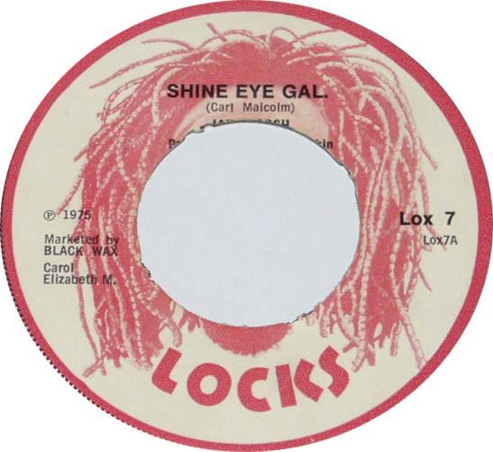7-дюймовая пластинка JAH WOOSH - Shine Eye Gal LOX7 Locks 1975 UK Регги, Ска и Даб Б/У