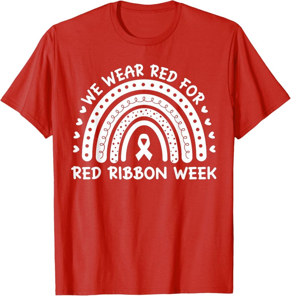 We Wear Red for Red Ribbon Week Design Funny Ribbon Unisex T-Shirt