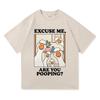 Excuse Me Are You Pooping T Shirt 2026 Funny Duck Fashion UnisexWomen Clothing Harajuku High Quality Tops Cotton TShirts Vintage