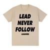 Chief Keef Футболка с принтом Lead Never Follow Leaders Модная винтажная футболка 100% хлопок Оверсайз с коротким рукавом Уличная одежда