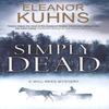 Simply Dead by Eleanor Kuhns Hardback Book 9780727888846