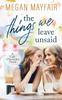 Книга The Things We Leave Unsaid