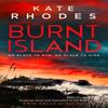 Burnt Island by Kate Rhodes Paperback Book 9781471166020