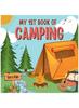 Книга My 1st Book of Camping : An Exciting Kids' Guide To Outdoor Adventures, Nature Exploration, Camping Book for Kids