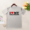 Lover Tee Tops I Love My Girlfriend I Love My Boyfriend Letter Print T-shirt O-neck Short Sleeve Loose Fit Couple Tops