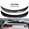 Задний спойлер в стиле PSM для BMW 6 серии F06 (2011-2016 гг.) - Неразрушающая установка