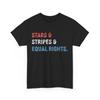 Stars Stripes and Equal Rights Women's Rights 4th of July Shirt