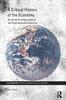 Книга A Critical History of the Economy : On the Birth of the National and International Economies
