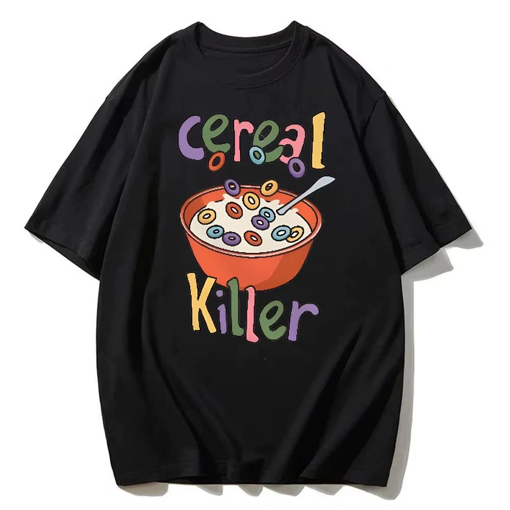 Funny Meme Tee Cereal Killer Cotton T Shirt Kidcore Offensive Unisex TShirts Colorful Tee Slogan TShirt T Shirt Women