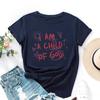 A Child of God Alphabet Cotton T-Shirt Short Sleeve Round Neck Women 2d Print Tops