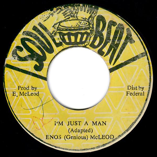 7-дюймовая пластинка ENOS MCLEOD Im Just A Man NONE Soul Beat 1977 Ямайка Регги Ска Даб Б/у