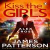 Kiss the Girls by James Patterson Paperback Book 9781784757489