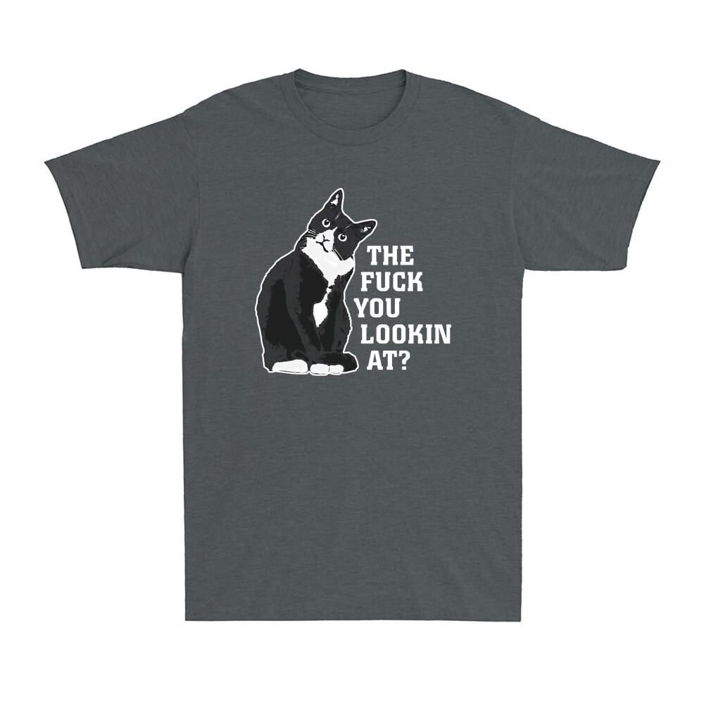 Tuxedo Cat The F You Lookin At Funny Cat Kitten Lovers Unisex's ShortSleeve T-Shirt