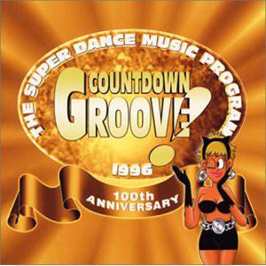 CD РАЗНЫЕ ИСПОЛНИТЕЛИ - Countdown Groove 1996 - 100-летие AVCD11510 Avex Trax 1996 Япония Танцевальная и Электронная Музыка Б/У