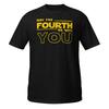 May The Fourth Be With You May The 4th Be With You Star Wars Parody Force Yoda