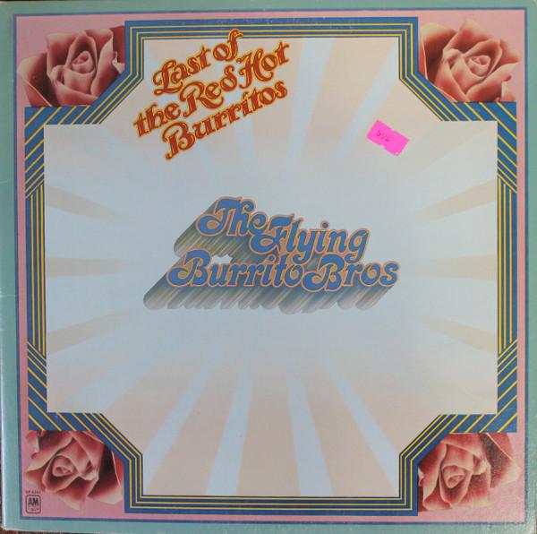 Виниловая пластинка FLYING BURRITO BROS The Last Of The Red Hot Burritos SP4343 AM Records Канада Рок Б/у