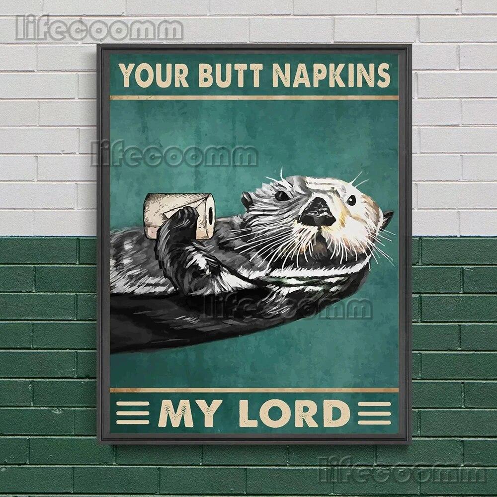 Салфетки Your Butt My Lady для туалета, ванной комнаты, художественный постер и принты, декоративные животные и туалеты, настенная живопись на холсте, без рамки