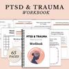 PTSD & Trauma Processing Workbook: A Guide to Healing